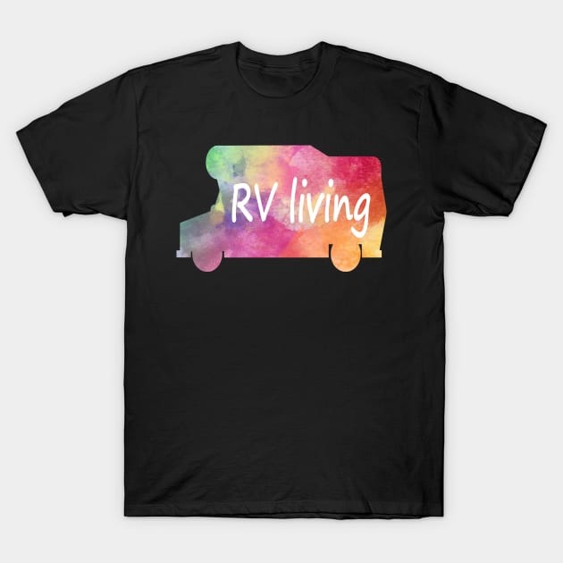 Colorful rainbow RV living T-Shirt by jaz graphic t-shirts